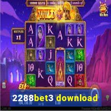 2288bet3 download